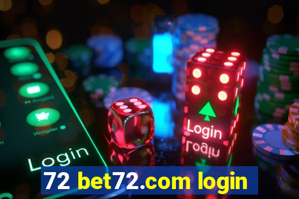 72 bet72.com login